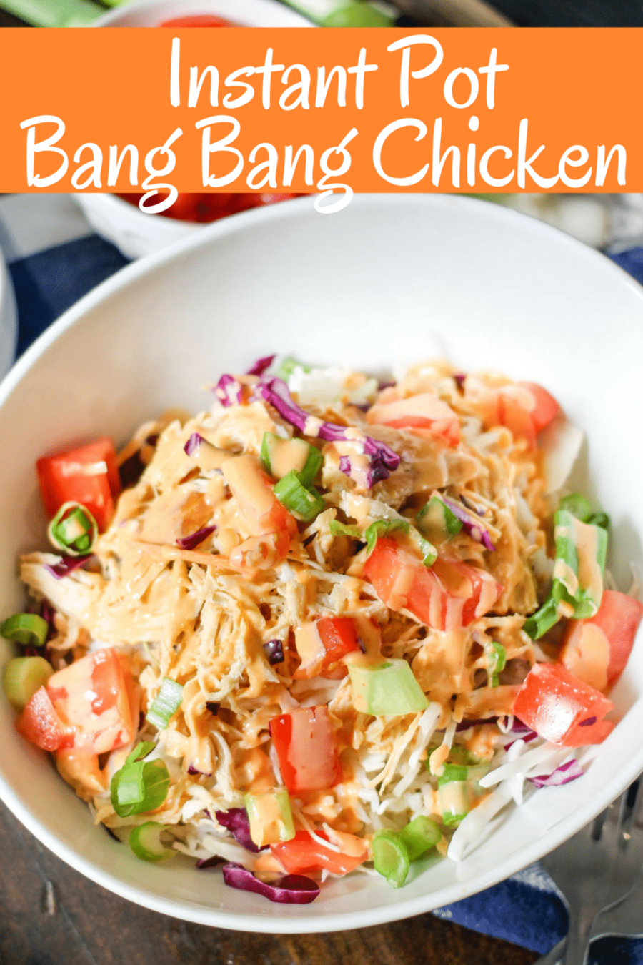 Bang Bang Chicken (Instant Pot)