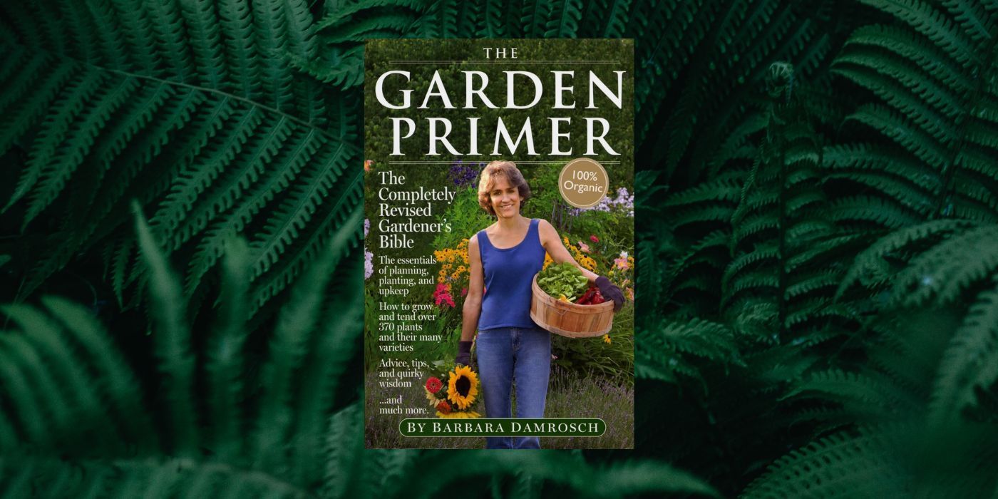 6 Books For Beginner and Advanced Home Gardeners